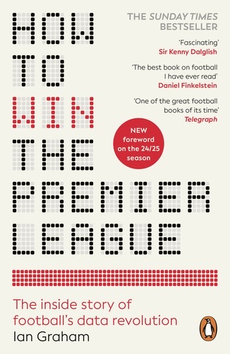 How to Win the Premier League by Ian Graham