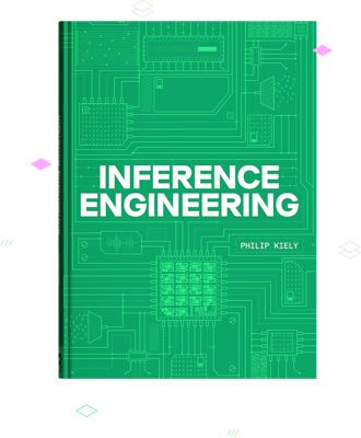 Inference Engineering by Philip Kiely